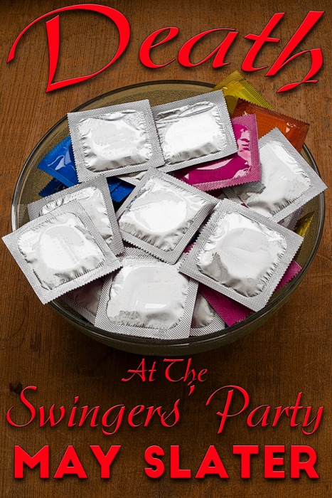 Death At The Swingers' Party