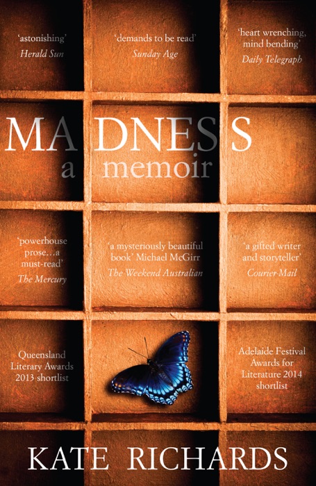 Madness: a Memoir