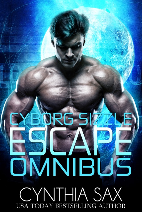 Cyborg Sizzle Escape Omnibus