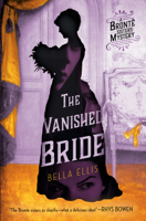 Bella Ellis - The Vanished Bride artwork