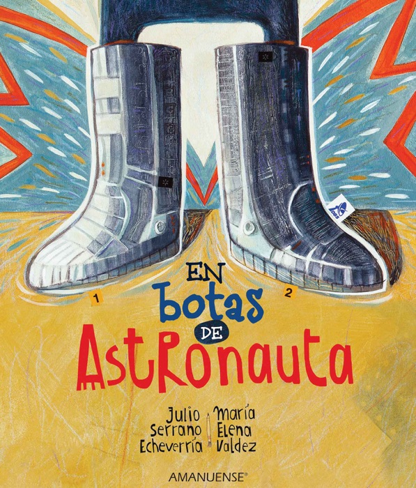 En botas de astronauta