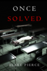 Once Solved (A Riley Paige short story) - Blake Pierce