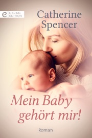 Mein Baby gehört mir!