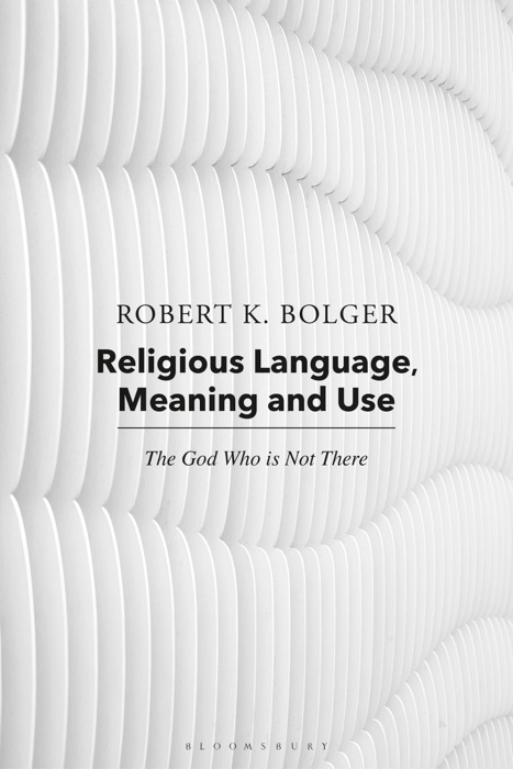 Religious Language, Meaning, and Use