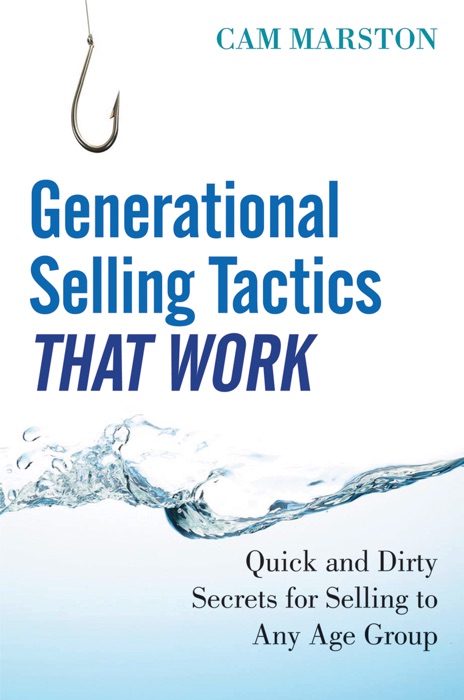 Generational Selling Tactics that Work