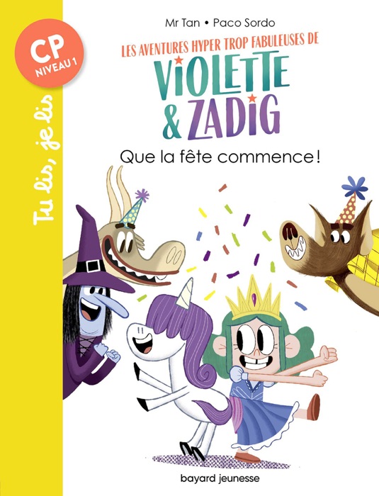 Les aventures hyper trop fabuleuses de Violette et Zadig, Tome 02