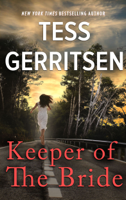 Tess Gerritsen - Keeper of the Bride artwork