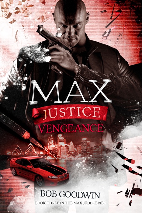 Max Justice: Vengeance