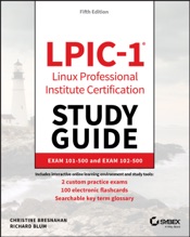 LPIC-1 Linux Professional Institute Certification Study Guide