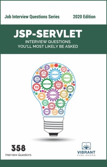 JSP-Servlet Interview Questions You'll Most Likely Be Asked - Vibrant Publishers