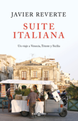 Suite Italiana - Javier Reverte