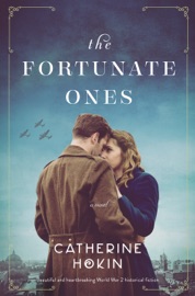 The Fortunate Ones - Catherine Hokin