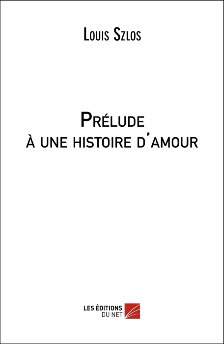 Prélude à une histoire d'amour