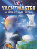 RYA Yachtmaster Shorebased Notes (E-YSN) - Royal Yachting Association