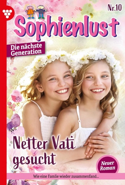Sophienlust - Die nächste Generation 10 – Familienroman