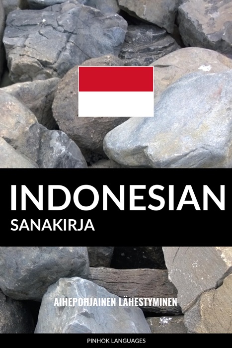 Indonesian sanakirja: Aihepohjainen lähestyminen