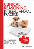 Clinical Reasoning in Small Animal Practice - Jill E. Maddison, Holger A. Volk & David B. Church