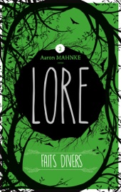 Lore - Tome 2 - Aaron Mahnke & Amélie Foulatier by  Aaron Mahnke & Amélie Foulatier PDF Download