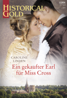 Caroline Linden - Ein gekaufter Earl für Miss Cross artwork