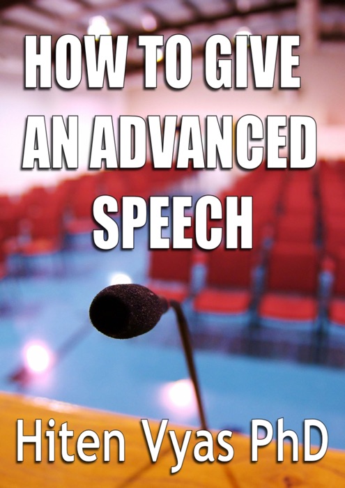 How to Give an Advanced Speech