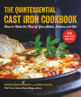 Howie Southworth & Greg Matza - The Quintessential Cast Iron Cookbook artwork