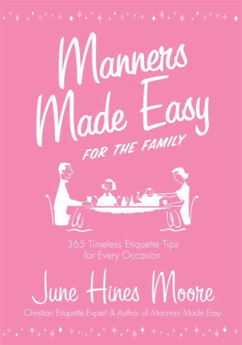 Manners Made Easy for the Family