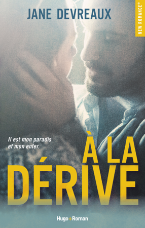 A la dérive - Jane Devreaux