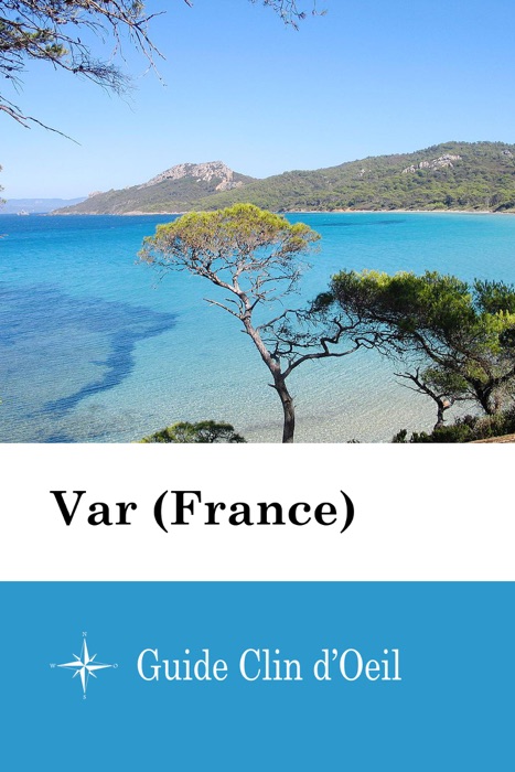 Var (France) - Guide Clin d'Oeil