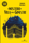 Il mistero di Villa delle Ginestre - Tommaso Percivale