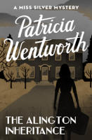 Patricia Wentworth - The Alington Inheritance artwork