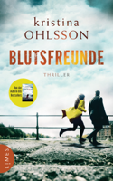 Kristina Ohlsson - Blutsfreunde artwork