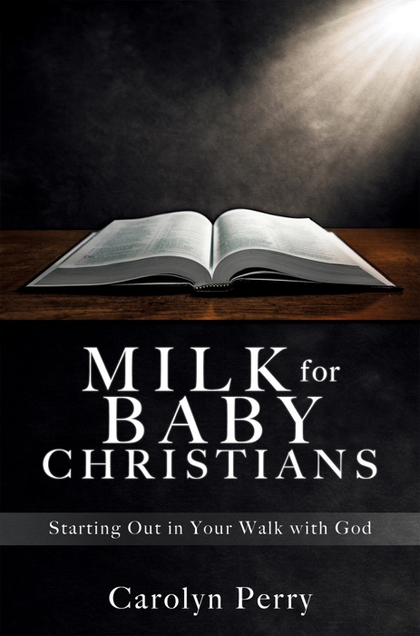 MILK FOR BABY CHRISTIANS