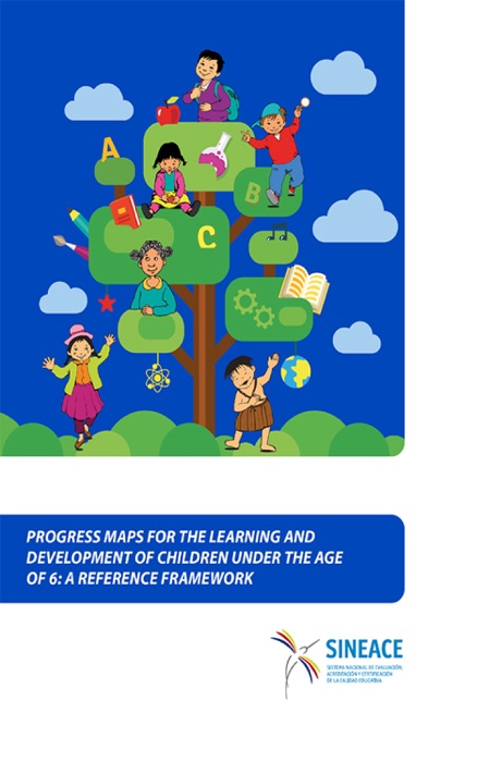 Progress maps for the learning  and development of children under the age of 6