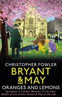 Christopher Fowler - Bryant & May - Oranges and Lemons artwork