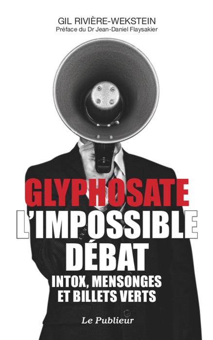 Glyphosate l'impossible débat