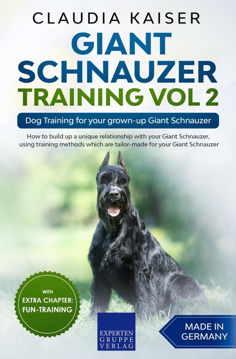 Giant Schnauzer Training Vol 2 – Dog Training for your grown-up Giant Schnauzer