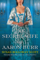 Susan Holloway Scott - The Secret Wife of Aaron Burr artwork