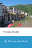 Toscana (Italia) - Guías de viaje Guiño - Guías de viaje Guiño