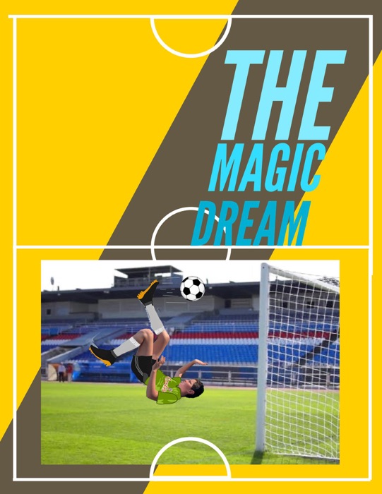 The Magic Dream