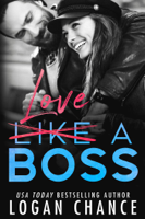 Logan Chance - Love A Boss artwork