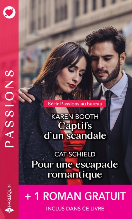 Captifs d'un scandale - Pour une escapade romantique - Brûlant comme un souvenir