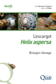 L’escargot Helix aspersa - Jean-Claude Bonnet, Pierrick Aupinel & Jean-Louis Vrillon