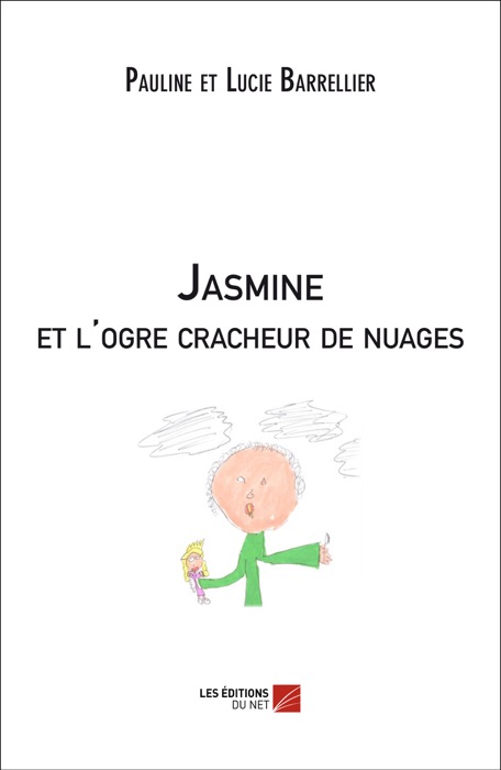Jasmine et l'ogre cracheur de nuages