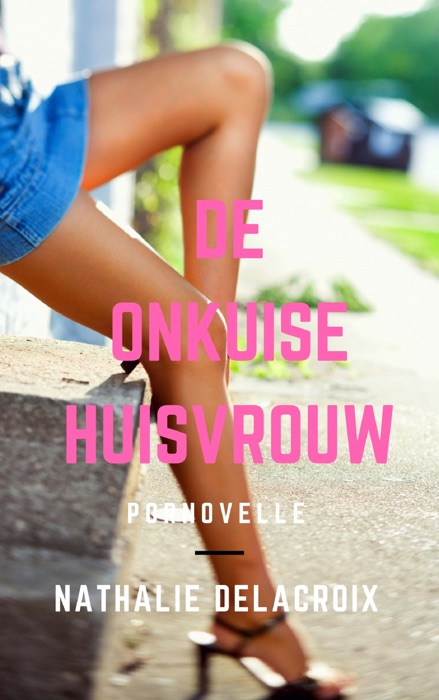 De Onkuise Huisvrouw