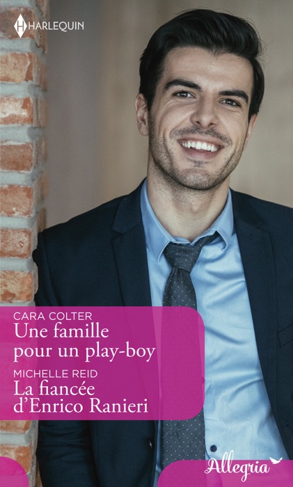 Une famille pour un play-boy - La fiancée d'Enrico Ranieri