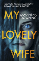 Samantha Downing - My Lovely Wife artwork