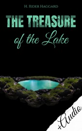 The Treasure of the Lake - H. Rider Haggard by  H. Rider Haggard PDF Download