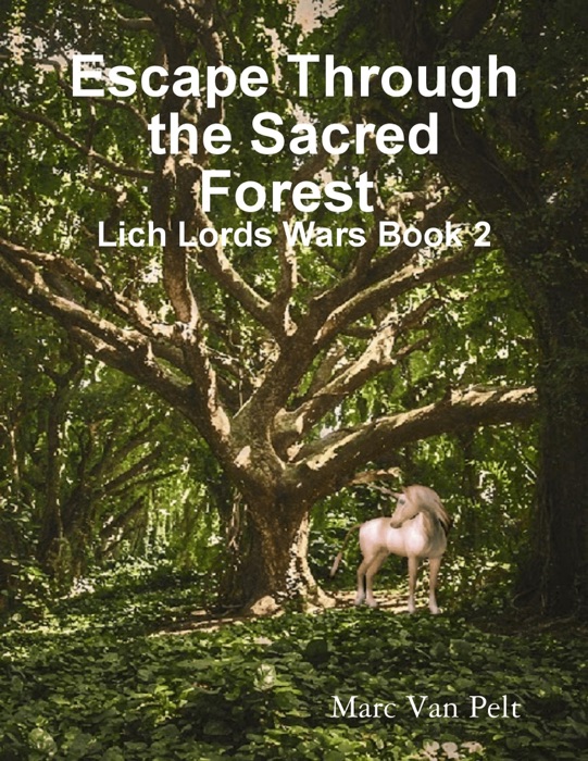 Escape Through the Sacred Forest
