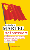 Mainstream - Frédéric Martel