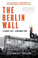 Frederick Taylor - The Berlin Wall artwork